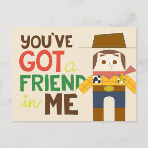 You've Got A Friend In Me Postcard