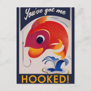 You've got me HOOKED Postcard