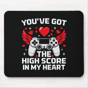 You've Got The High Score In My Heart Funny Valent Mouse Pad