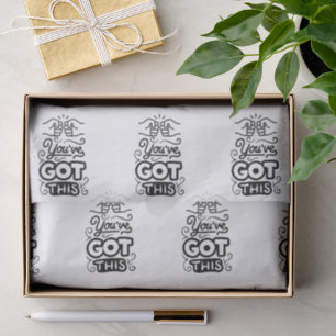 You've Got This   Cancer Care Packages Get Well  Tissue Paper