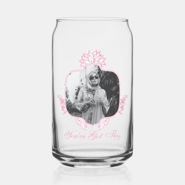 You've Got This - The White Lotus Can Glass (Front)