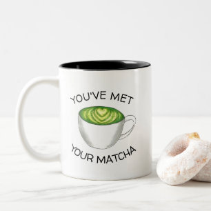 You've Met Your Match Matcha Green Tea Latte Love Two-Tone Coffee Mug