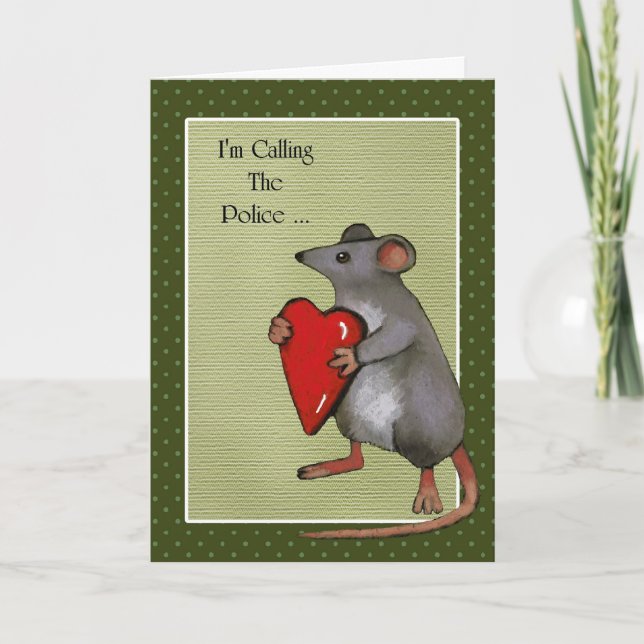 You've Stolen My Heart: Mouse: Funny, Humour Holiday Card (Front)