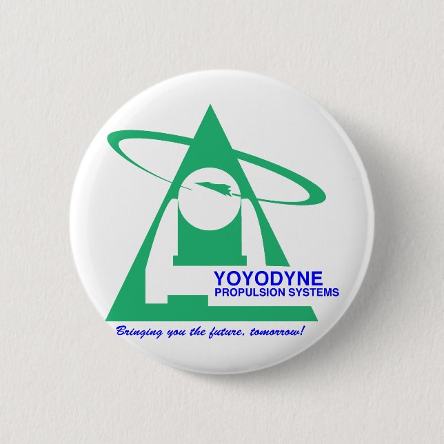 Yoyodyne Propulsion T-Shirt 2 Inch Round Button (Front)