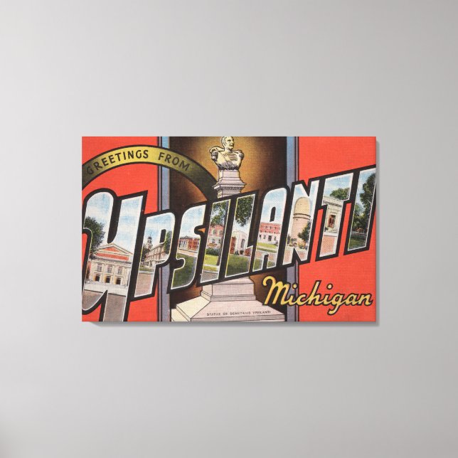 Ypsilanti, Michigan - Large Letter Scenes Canvas Print (Front)