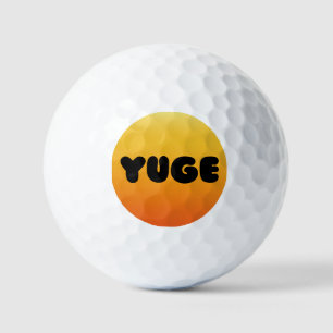 YUGE ! BALLE DE GOLF