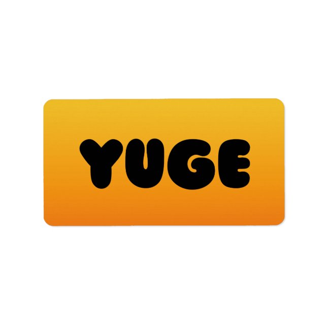 YUGE ÉTIQUETTE DE ADRESSE STICKERS ! (Devant)