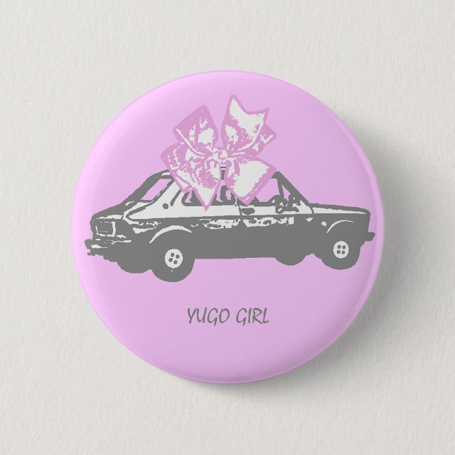 Yugo girl 2 inch round button (Front)