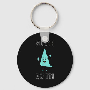 Yukon Do It - Funny Yukon Canada Motivational  Keychain