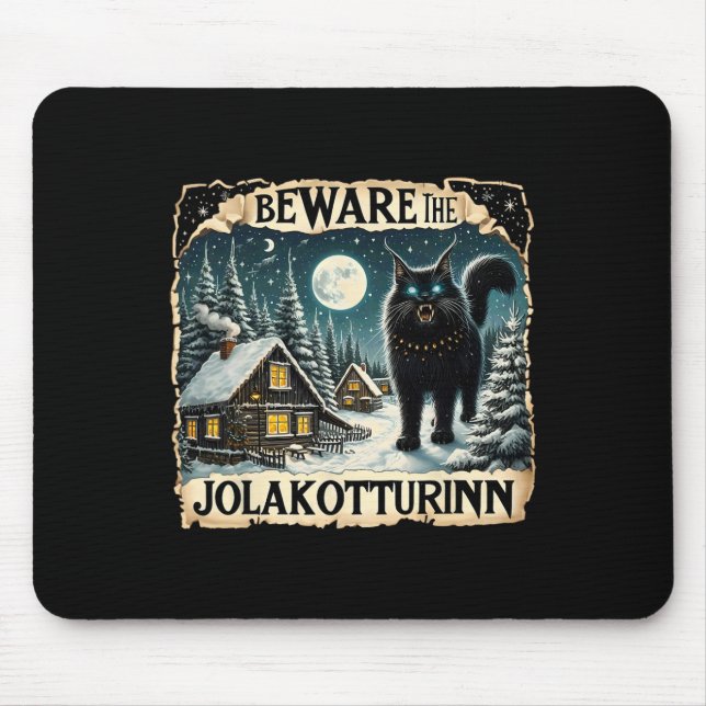 Yule Cat Icelandic Christmas Norse Beware The Jola Mouse Pad (Front)