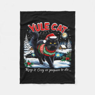 Yule Cat Keep It Cozy Funny Christmas Quote  Fleece Blanket