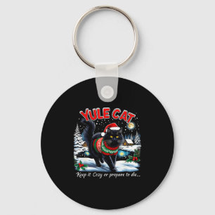 Yule Cat Keep It Cozy Funny Christmas Quote  Keychain