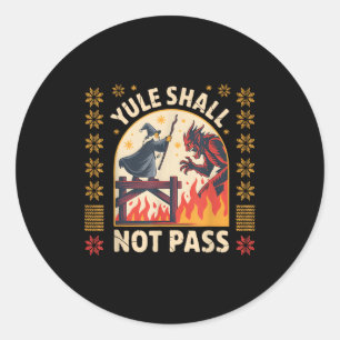 Yule Shall Not P Fantasy Krampus Holiday Pun Funny Classic Round Sticker