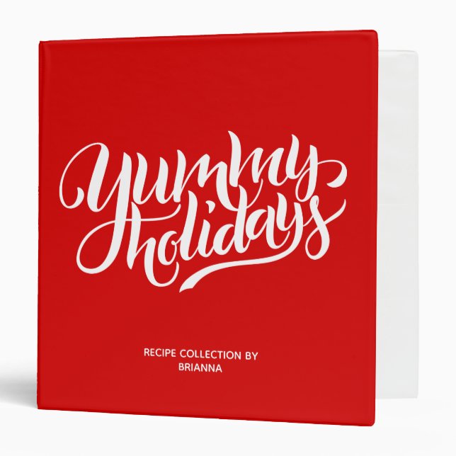 Yummy Holidays Red White Lettering Custom text Binder (Front/Inside)