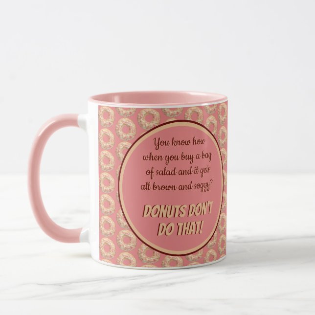 Yummy Pink Sprinkle Doughnut Pattern and Funny Quo Mug (Left)