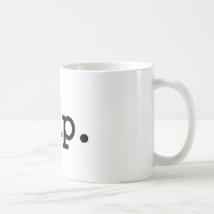 yup. coffee mug
