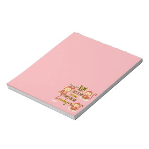 Yup! This is My Circus These Are My Three Monkeys Notepad