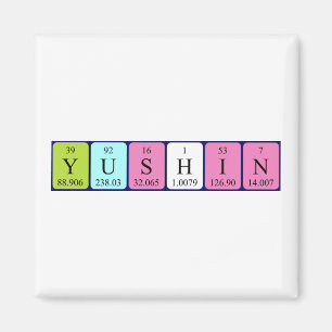 Yushin periodic table name magnet
