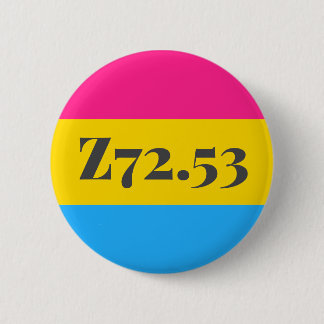 Z72.53: High Risk Pansexual 2 Inch Round Button