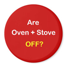 z93 - Magnetic Reminder ~ ARE OVEN + STOVE OFF?