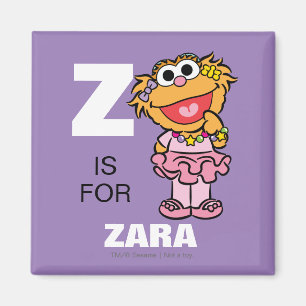 Z is for Zoe   Add Your Name Magnet