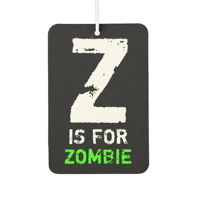 Z Is For Zombie Car Air Freshener (Front)