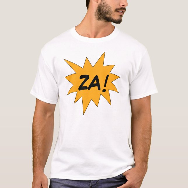 ZA! T-Shirt (Front)