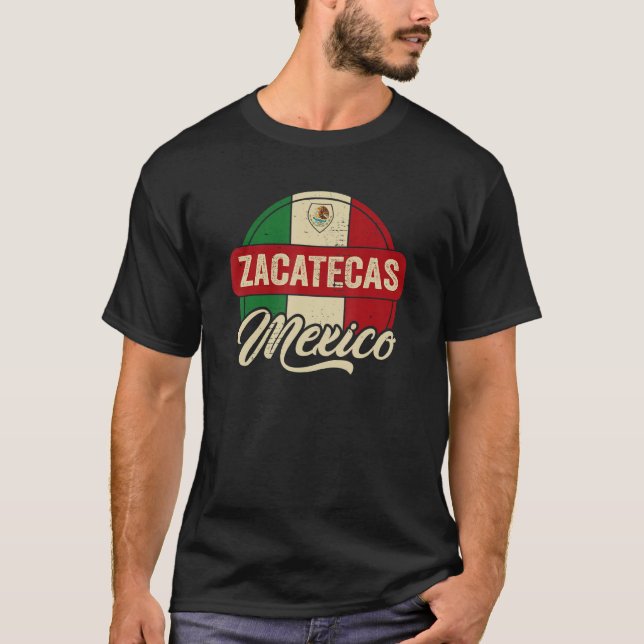 Zacatecas Mexico T-Shirt (Front)