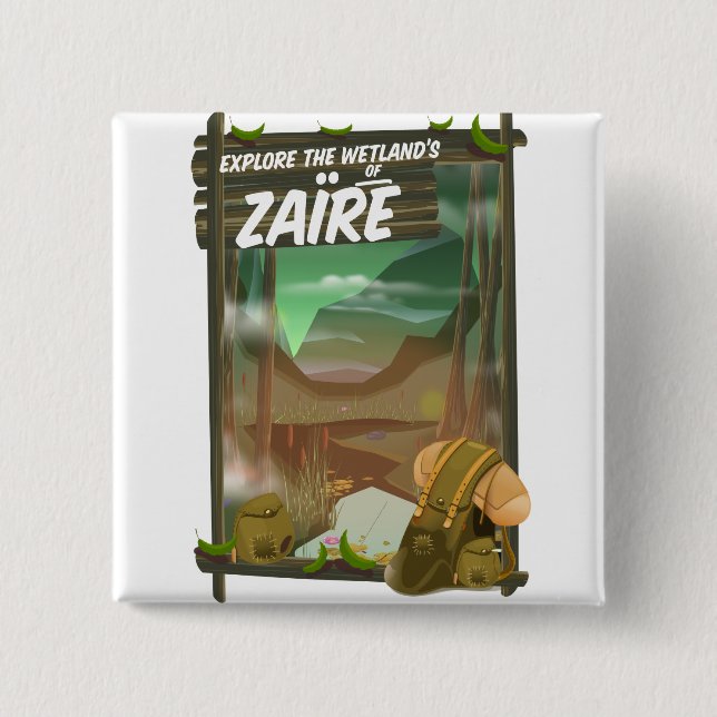 Zaïre african adventure 2 inch square button (Front)