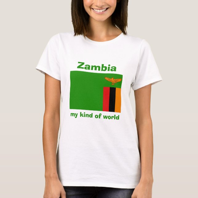 Zambia Flag + Map + Text T-Shirt (Front)