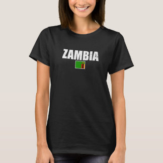 Zambia Proud Zambian Flag 1 T-Shirt