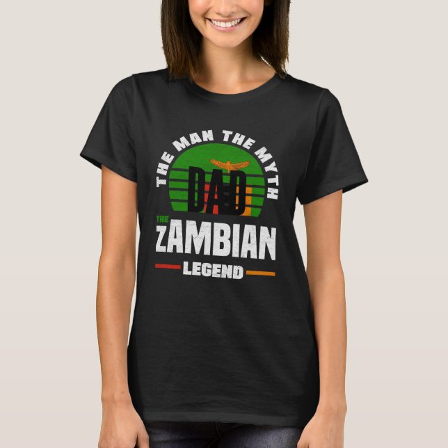 Zambian Zambia Zambian Flag Fathers Day T-Shirt (Front)