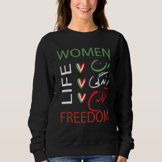 Zan Zendegi Azad Empower Women Life Freedom Match Sweatshirt