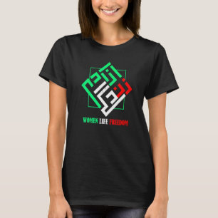 Zan Zendegi Azadi Persian Woman Life Freedom T-Shirt