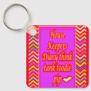  ZANY ART DESIGN WITH HOUSEKEEPER WORDS KEYCHAIN