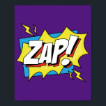Zap! Electrifying Pop Art Comic Action Poster<br><div class="desc">Bring a jolt of energy into your space with this 'Zap!' pop art design. Inspired by the vibrant and dynamic style of classic comic books,  this piece captures the electrifying moment of action,  making it a striking and lively addition to any room.</div>