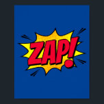 Zap! Retro Pop Art Explosion Poster<br><div class="desc">Bring the vibrant energy of classic comic books into your space with this dynamic 'Zap!' pop art design. Perfect for adding a burst of colour and excitement to any room, this piece channels the explosive power of retro comic exclamations. Ideal for lovers of vintage style and bold graphics.</div>