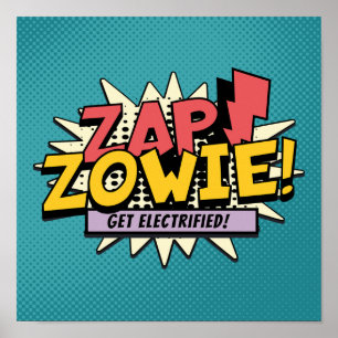 ZAP! ZOWIE! Get Electrified! Poster