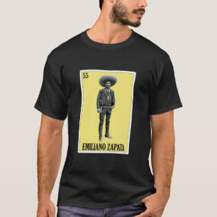 Zapata Lottery Gift Mexican Lottery Emiliano Zapat T-Shirt
