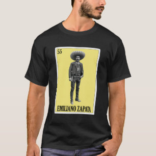 Zapata Lottery Gift Mexican Lottery Emiliano Zapat T-Shirt