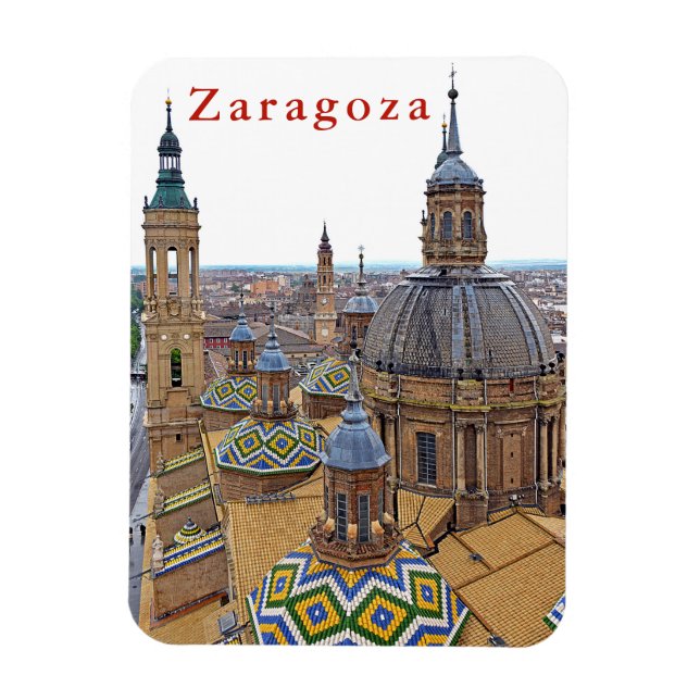 Zaragoza. The Cathedral of Our Lady of the Pillar. Magnet (Vertical)