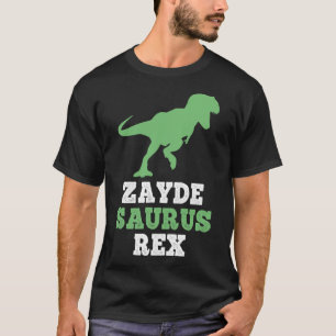 Zayde-saurus Rex Dino Dinosaur Funny Cool Zaydesau T-Shirt