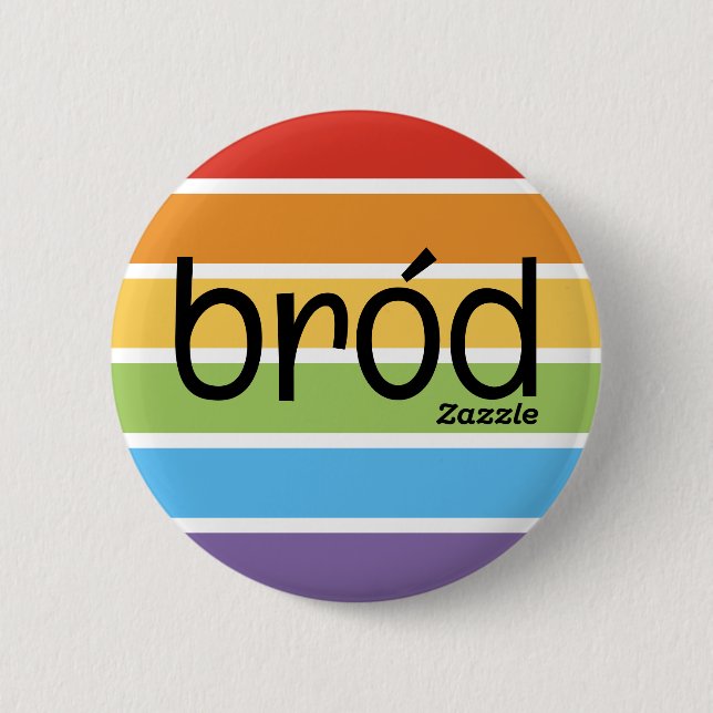 Zazzle Bród 2 Inch Round Button (Front)