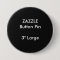 ZAZZLE Custom 3" Large Round Button Pin BLACK