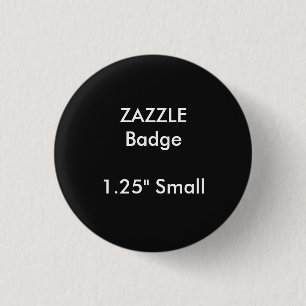 ZAZZLE Custom Printed 1.25" Small Round Badge 1 Inch Round Button