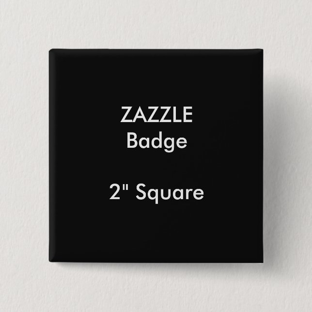 ZAZZLE Custom Printed 2" Square Badge BLACK 2 Inch Square Button (Front)
