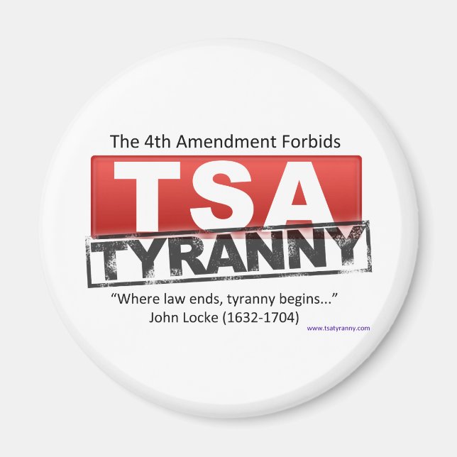 Zazzle TSA Tyranny Image Magnet (Front)