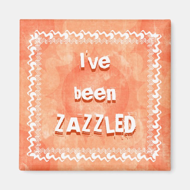 Zazzled Magnet (Front)