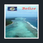 zBZ005 BELIZE Barrier Reef, America, Fridge Magnet<br><div class="desc">Here you will find the souvenir of your vacation. This category contains fridge magnets of many locations in America. (zBE009 BRUSSELS Bruxelles Belgium, Fridge magnet). Amaze friends and relatives with the unique souvenirs from your great trip. Try us. #LeoPepeDesign - america belize, leopepedesign, travel trip photo tourism, gift souvenir gadget...</div>