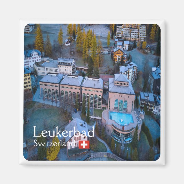 zCH011 LEUKERBAD Suisse - Aimant frigo (Devant)